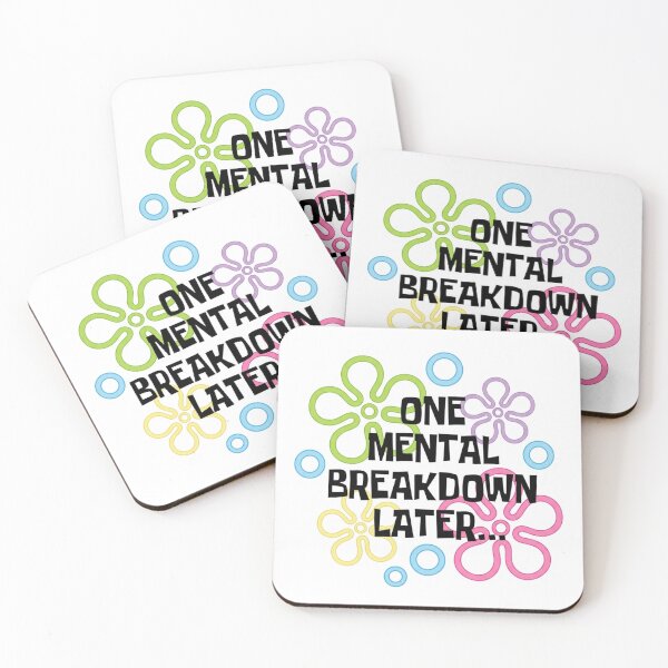 Item preview, One Mental Breakdown Later Funny Nostalgia Quote Relatable Burnout Meme Parody designed and sold by raedattia.