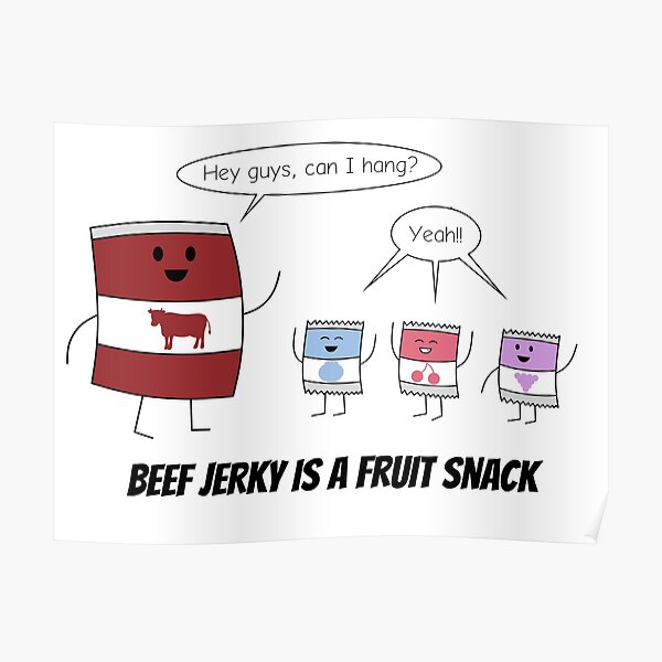Beef Jerky Posters Redbubble