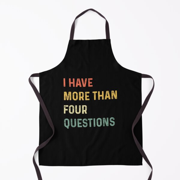 Item preview, Funny Passover Seder I Have More Than Four Questions designed and sold by HeidiVintageArt.