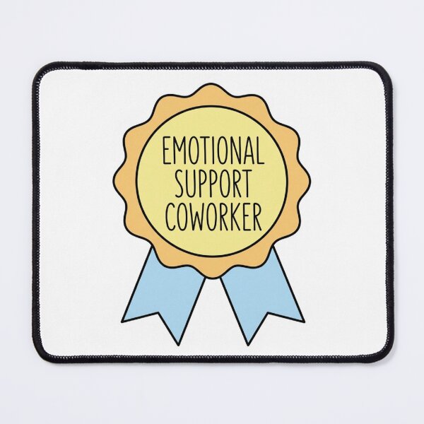 Item preview, Emotional Support Coworker Award Ribbon Funny Office Humor Work Bestie Quote designed and sold by raedattia.
