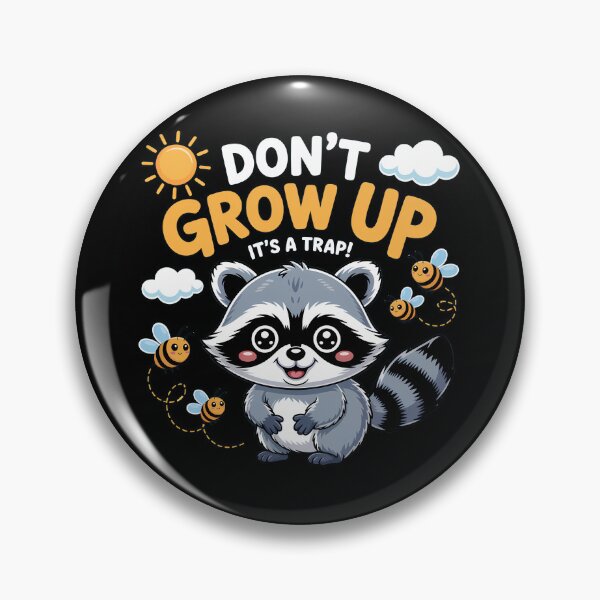 Item preview, Don't Grow Up It's A Trap — Cute Sunflower Kawaii Design designed and sold by LoFizzy.
