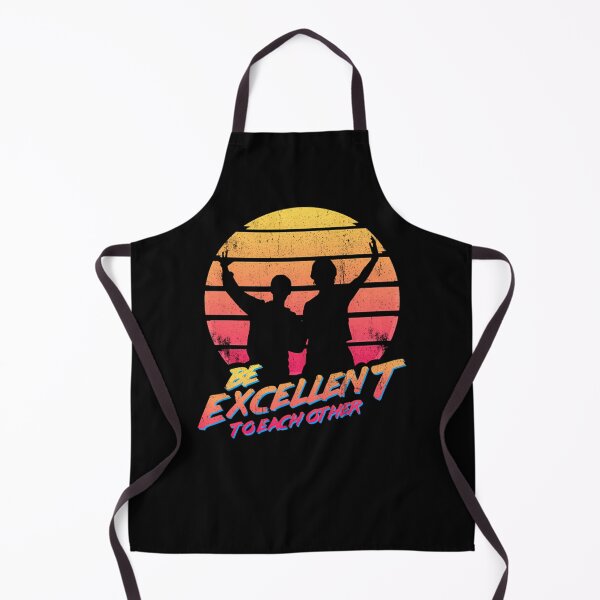 Item preview, Bill And Ted   Be Excellent To Each Other  designed and sold by melenav.