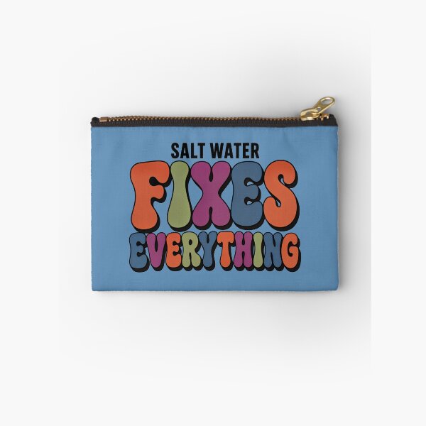 Item preview, Salt Water Fixes Everything Design designed and sold by MOCH- ART.