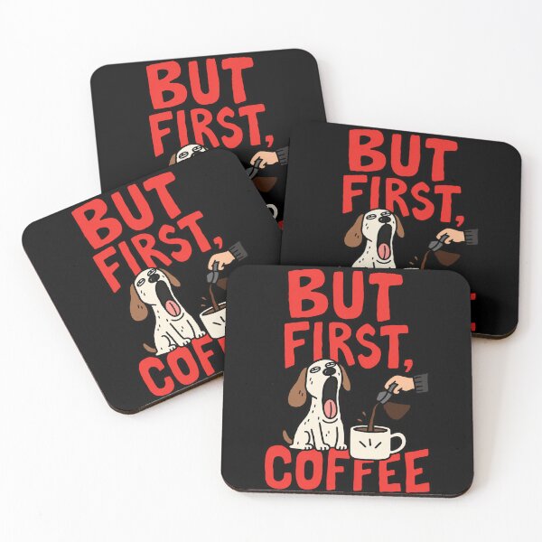 Item preview, But First Coffee Funny Dog Coffee Lover designed and sold by MonkiFlipp.
