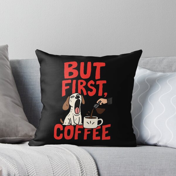 Item preview, But First Coffee Funny Dog Coffee Lover designed and sold by MonkiFlipp.