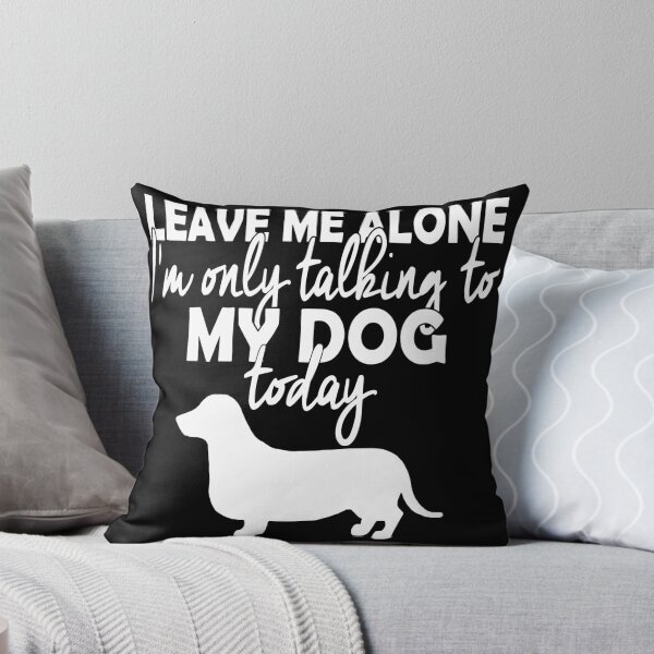 Artikelvorschau, Lass mich in Ruhe, ich rede heute nur mit meinem Hund entworfen und verkauft von KandM.