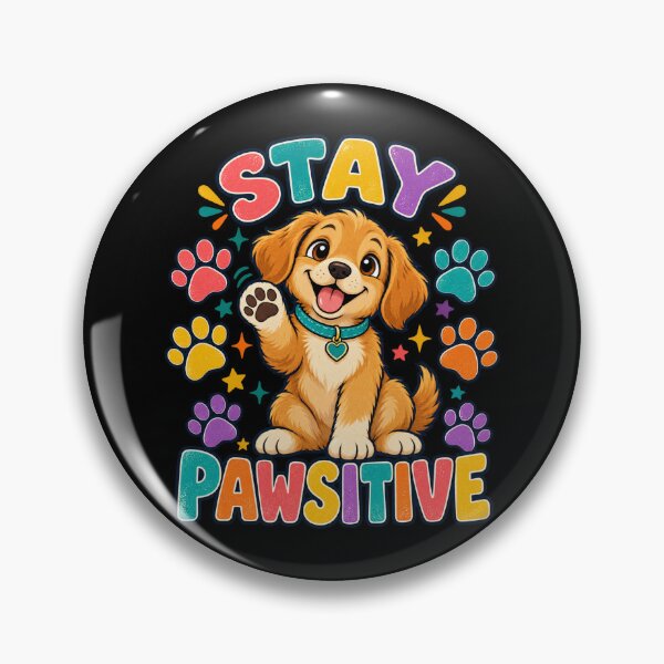 Item preview, Stay pawsitive puppy designed and sold by Side Quest Co..
