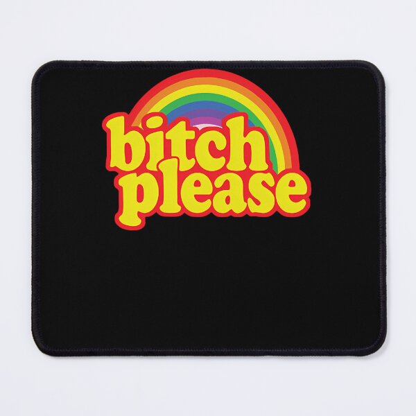 Item preview, Bitch Please Rainbow Merch  designed and sold by perinencbryu.
