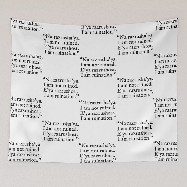 Item preview, I Am Not Ruined. I Am Ruination. - Shadow And Bone Quote designed and sold by ArmondLatorr.