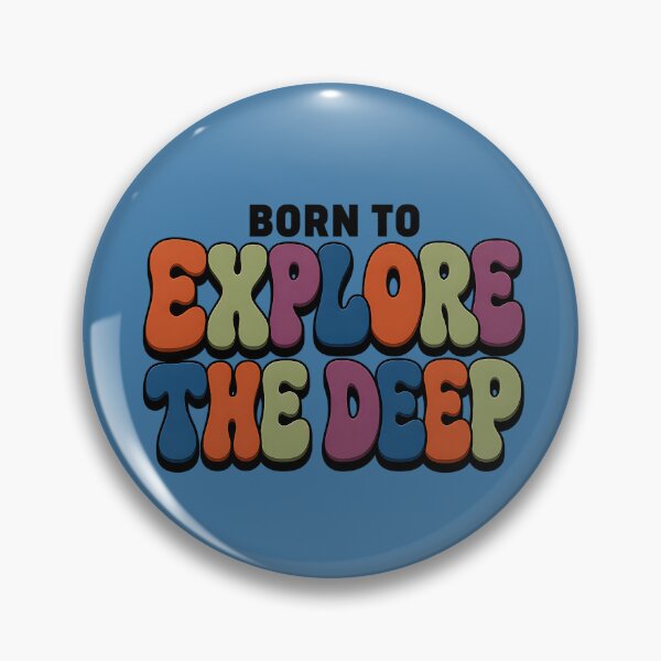 Item preview, Born To Explore The Deep Design designed and sold by MOCH- ART.