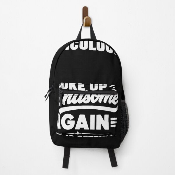 Item preview, Woke Up Handsome Again - This is Getting Ridiculous designed and sold by NguboNorento.