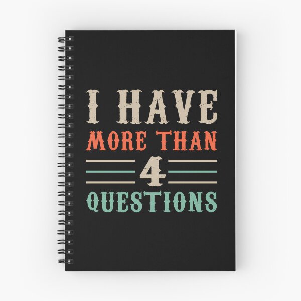 Item preview, I Have More Than Four Question 2023 designed and sold by HeidiVintageArt.