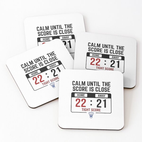 Item preview, Calm Until The Score Is Close - Badminton Design designed and sold by RunningWhiskers.