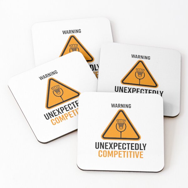 Item preview, Warning: Unexpectedly Competitive - Badminton Design designed and sold by RunningWhiskers.