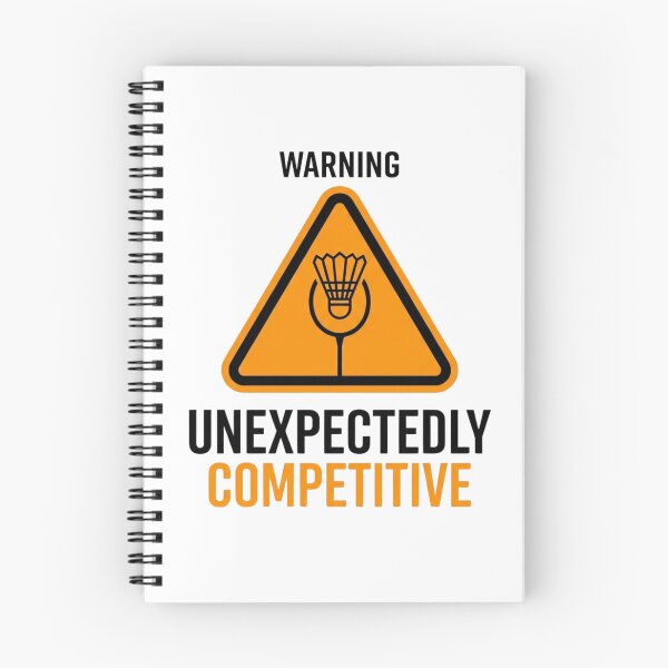Item preview, Warning: Unexpectedly Competitive - Badminton Design designed and sold by RunningWhiskers.