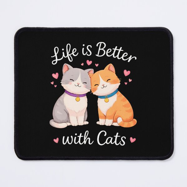Item preview, Cat Life Is Better With Cats designed and sold by Dmo3HarkoArt.
