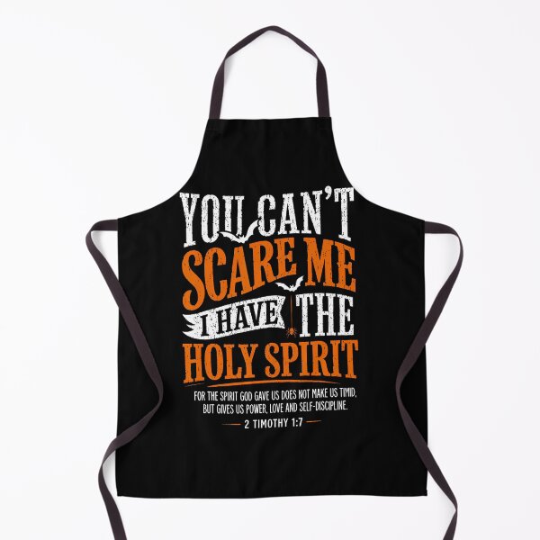 Item preview, You Can'T Scare Me I Have The Holy Spirit Christian Faith designed and sold by snailslowdance.
