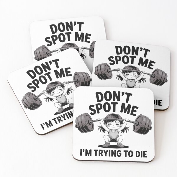 Item preview, Don't Spot Me I'm Trying To Die — Funny Gym Anime Design designed and sold by LoFizzy.