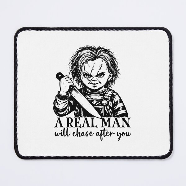 Item preview, Chucky A Real Man Will Chase After You Funny Horror Graphic designed and sold by DYALEEZ-XCR.