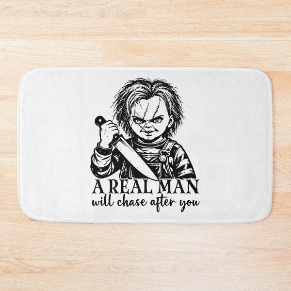 Item preview, Chucky A Real Man Will Chase After You Funny Horror Graphic designed and sold by DYALEEZ-XCR.
