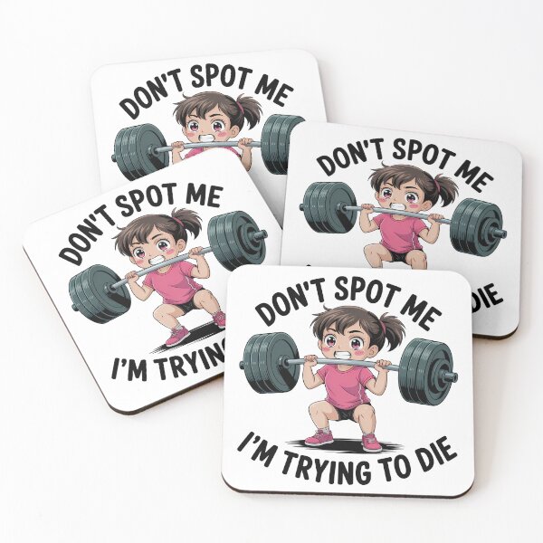 Item preview, Don't Spot Me I'm Trying To Die — Funny Gym Anime Design designed and sold by LoFizzy.