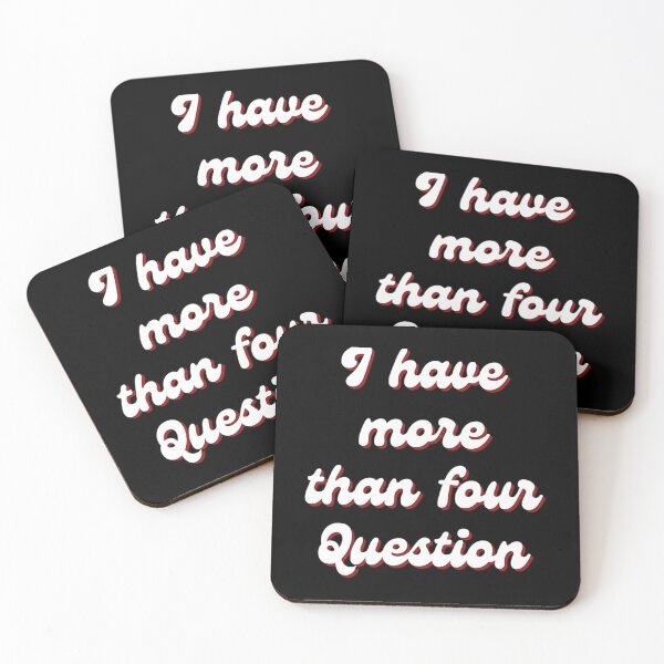 Item preview, I Have More Than Four Questions  designed and sold by HeidiVintageArt.