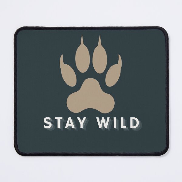 Item preview, Stay Wild Paw Print Outdoor Hiking Quote designed and sold by Fine-Arts-Lab.