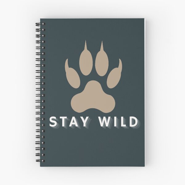 Item preview, Cita sobre senderismo al aire libre con huella de pata "Stay Wild" designed and sold by Fine-Arts-Lab.