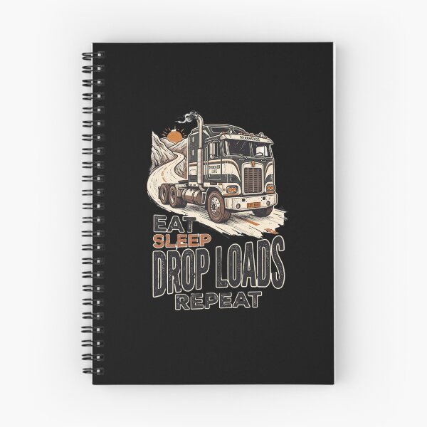 Item preview, Eat Sleep Drop Loads Repeat Trucker Life Big Rig designed and sold by AmeliaShirts.
