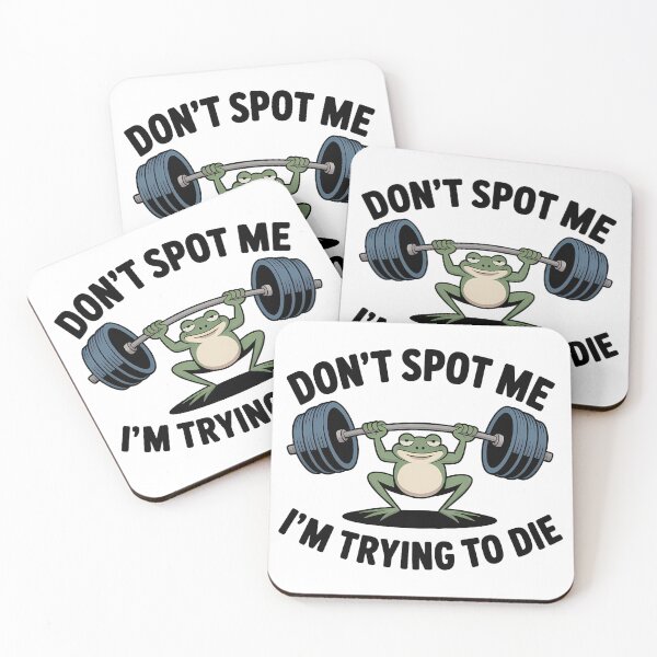 Item preview, Don't Spot Me I'm Trying To Die — Funny Gym Frog Design designed and sold by LoFizzy.