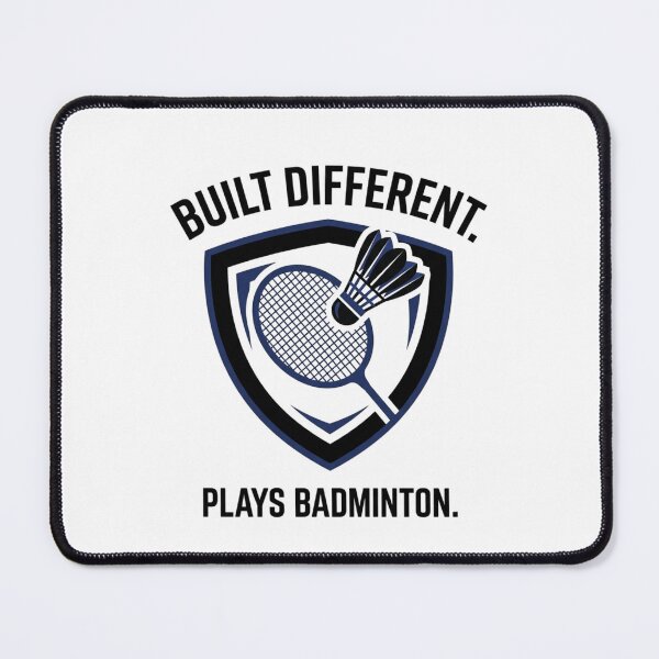 Item preview, Built Different. Plays Badminton. - Badminton Design designed and sold by RunningWhiskers.