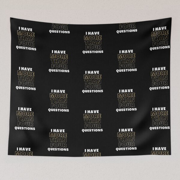 Item preview, I Have More Than Four Questions  designed and sold by HeidiVintageArt.