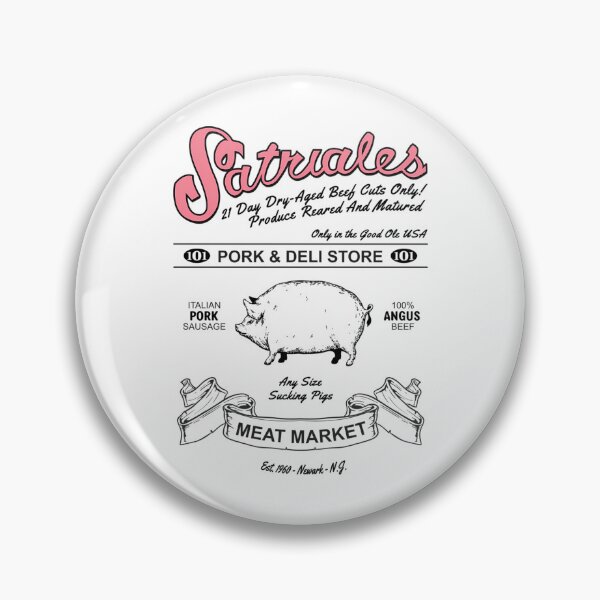Artikelvorschau, Satriales Schweinefleisch- und Feinkostladen, Fleischerei, New Jersey entworfen und verkauft von PomeroyProven.
