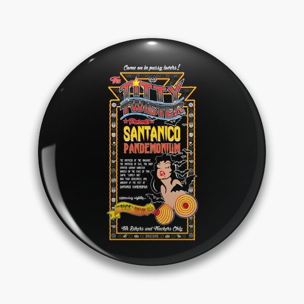 Item preview, Titty Twister Bar Santanico Pandemonium Vampire Club designed and sold by PomeroyProven.