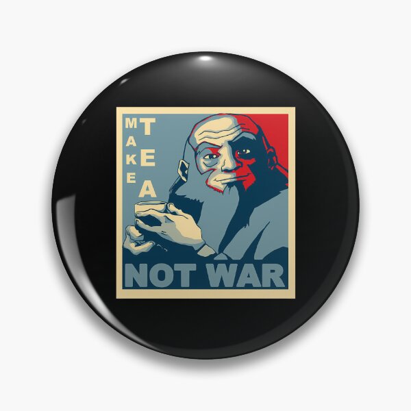 Item preview,  Iroh Make Tea Not War designed and sold by calvinbarnett.