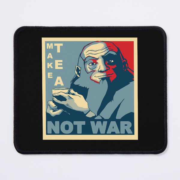 Item preview,  Iroh Make Tea Not War designed and sold by calvinbarnett.