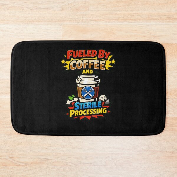 Item preview, Fueled By Coffee And Sterile Processing Tech Funny designed and sold by Timeless Junction.