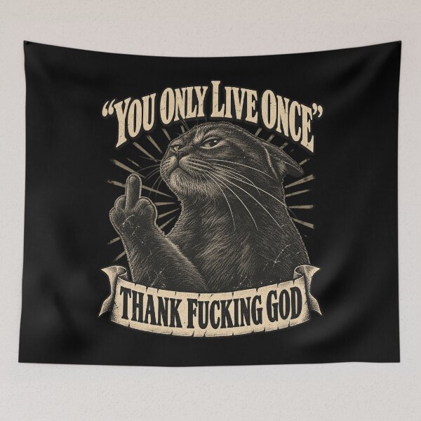 Item preview, You Only Live Once Funny Sarcastic Black Cat Meme Design designed and sold by ZaDonShop.