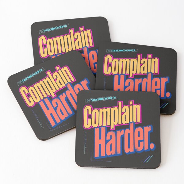 Item preview, Complain Harder  designed and sold by Geordesign.