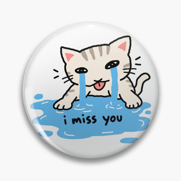 Item preview, Cute Crying Cat I Miss You Sad Love designed and sold by MonkiFlipp.