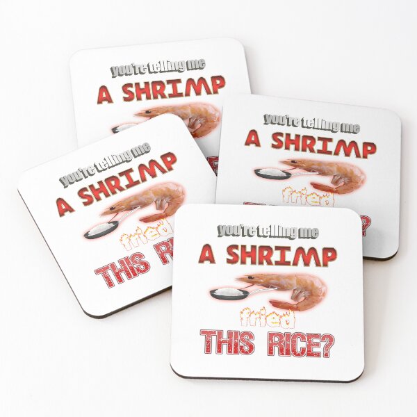 Item preview,  You'Re Telling Me A Shrimp Fried This Rice Dad Joke Pun designed and sold by emanuelfrank.