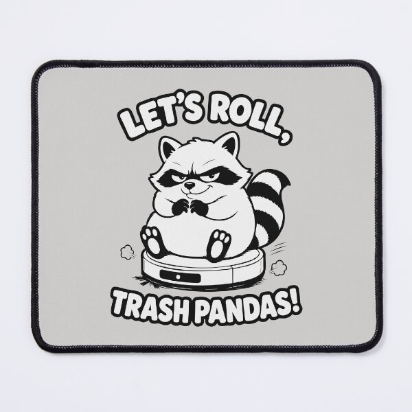 Item preview, Let's Roll Trash Pandas Raccoon. Funny Robot Vacuum Riding designed and sold by MalisoStickers.