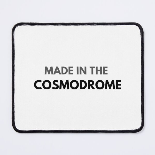 Item preview, Made In The Cosmodrome designed and sold by zhurilotzh.