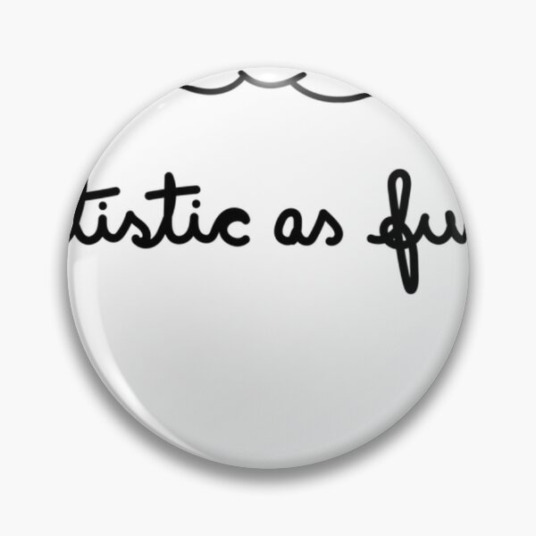 Item preview, Autistic As Fuck designed and sold by buyssemoeschk.