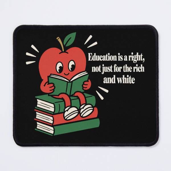 Item preview, Education Is A Right Retro Public School designed and sold by BrooksBriggs.