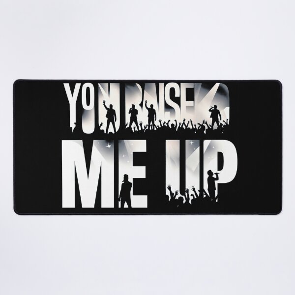 Item preview, You Raise Me Up WESTLIFE Inspirational Music Quote Concert Silhouette Graphic Art designed and sold by Dimu Co..