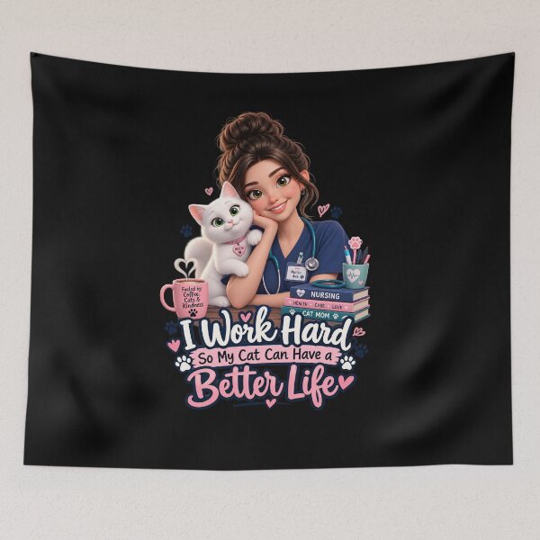Item preview, I Work Hard So My Cat Can Have a Better Life Cute Cat Nurse designed and sold by Nurse Craft Studio.