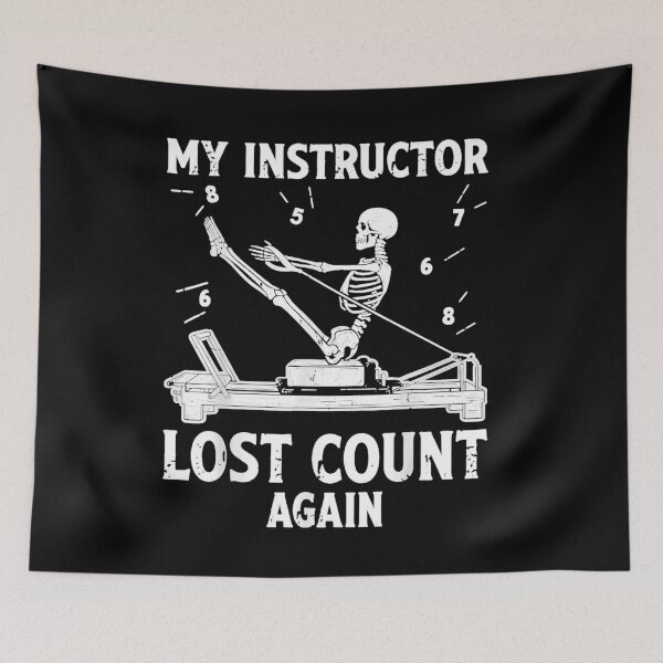 Item preview, My Instructor Lost Count Again Skeleton Meditation Pilates designed and sold by NgumohaLanke.