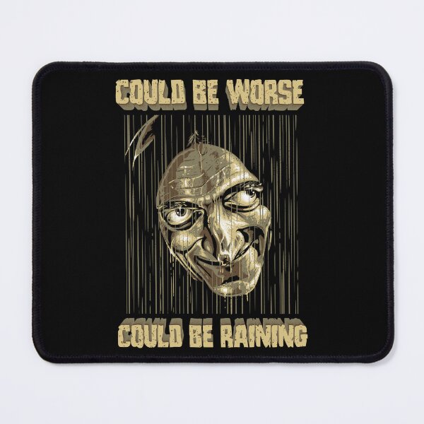 Item preview, Could Be Worse designed and sold by tronyx79.
