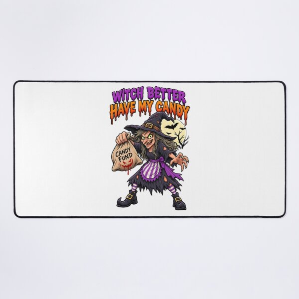 Item preview, Witch Better Have My Candy – Funny Halloween designed and sold by Studio23:45.